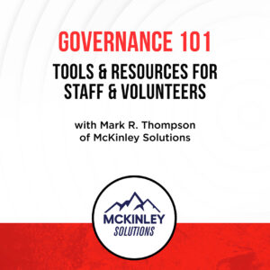 Governance 101 - Tools and resources for staff and volunteers