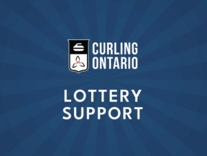 Image with curling ontario logo and says LOTTERY SUPPORT