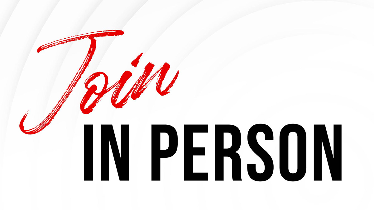 Join In Person